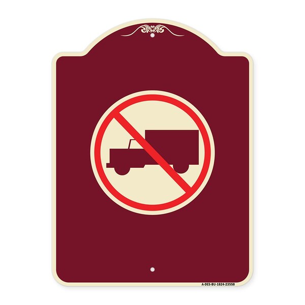 Designer Series Sign No Truck, Burgundy Heavy-Gauge Aluminum Sign, 24" x 18", BU-1824-23558